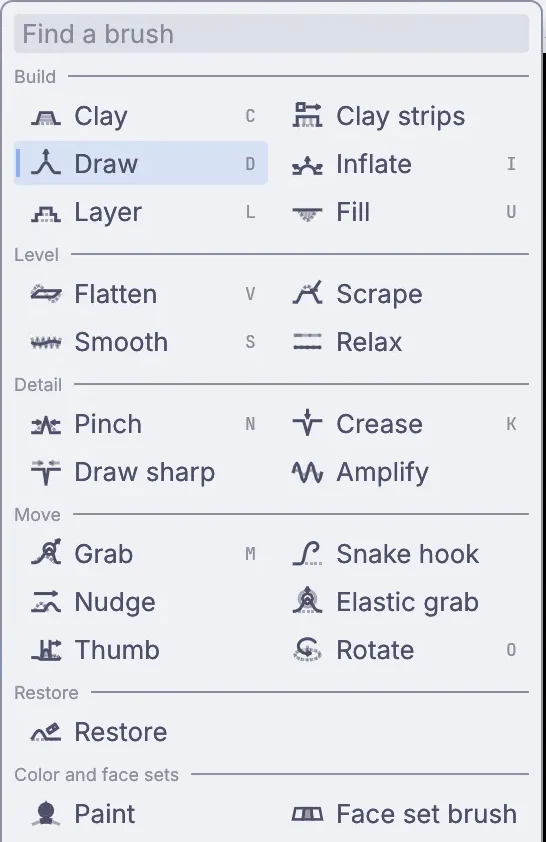 The brush list: clay, draw, inflate, flatten, smooth, pinch, crease, grab, snake hook and more