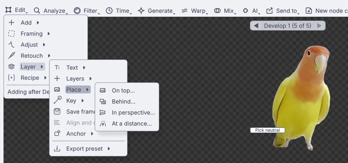 Edit > Layer > Place: On top, Behind, In perspective and At a distance.